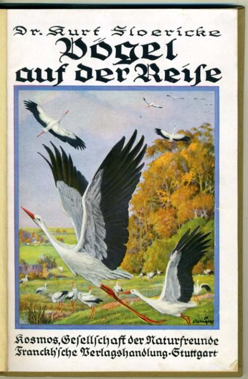 Floericke, Kurt:  Vögel auf der Reise. Kosmos-Bändchen 110. Gesellschaft der Naturfreunde. 