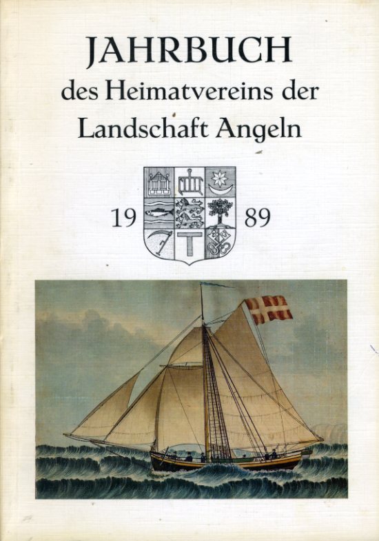   Jahrbuch des Heimatvereins der Landschaft Angeln 53. 1989. 