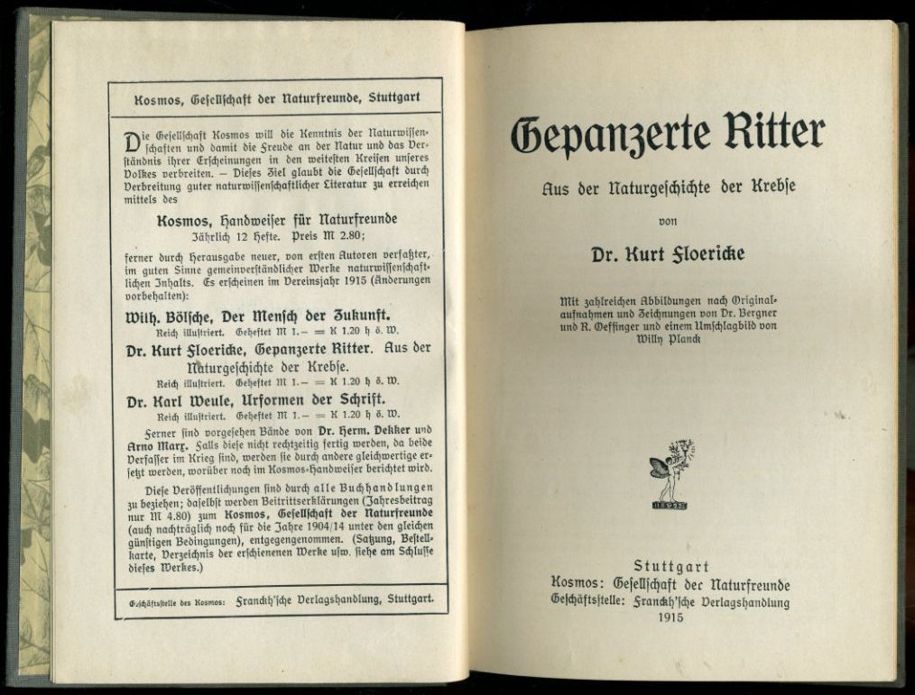 Floericke, Kurt:  Gepanzerte Ritter. Aus der Naturgeschichte der Krebse. Kosmos-Bändchen 56. Gesellschaft der Naturfreunde. 