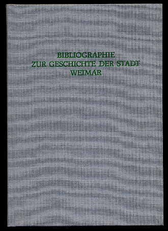 Günther, Gitta und Lothar (Hrsg.). Wallraf:  Bibliographie zur Geschichte der Stadt Weimar. 