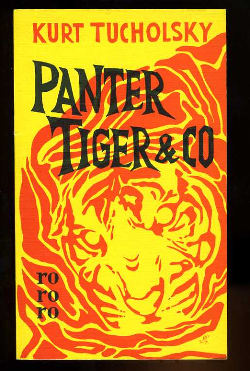 Tucholsky, Kurt:  Panter Tiger & Co. 