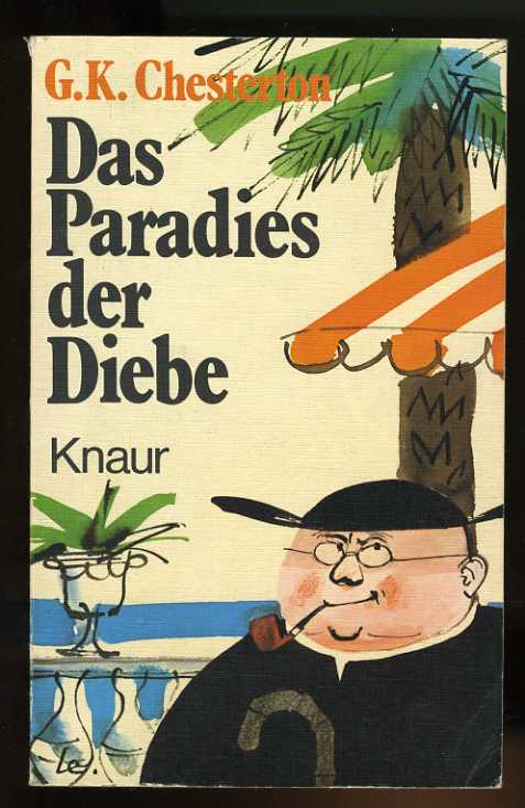 Chesterton, Gilbert K.:  Das Paradies der Diebe. Detektivgeschichten. 