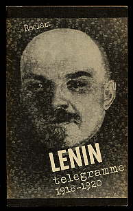 Lenin, Wladimir Iljitsch:  Telegramme 1918-1920. Auswahl. Universal-Bibliothek 88 