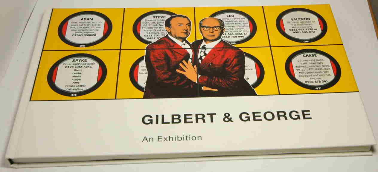   Gilbert & George. An Exhibition. 