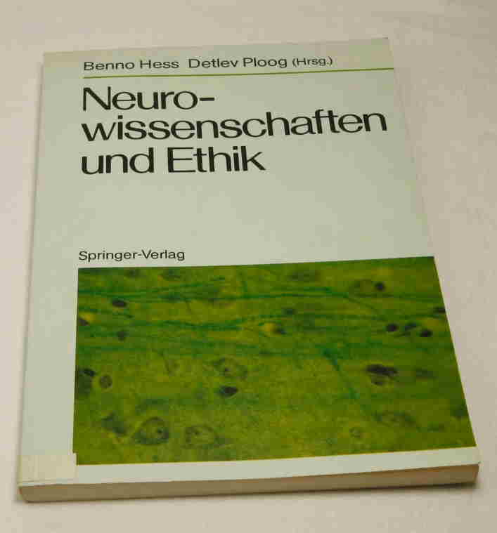   Neurowissenschaften und Ethik. 