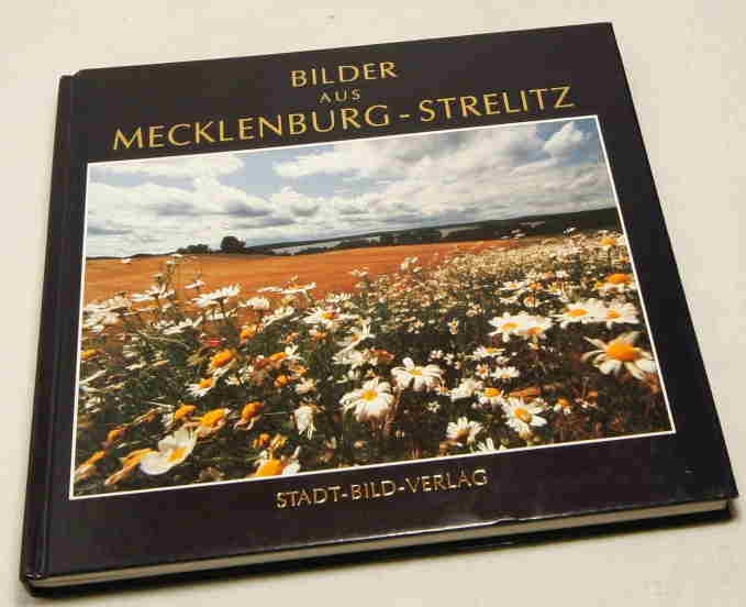   Bilder aus Mecklenburg-Strelitz. 