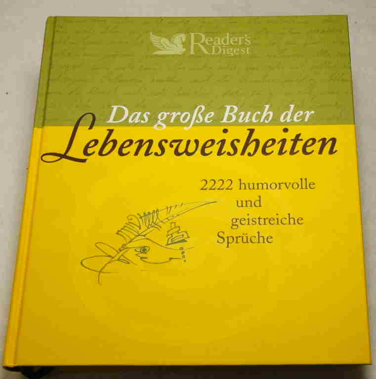   Das große Buch der Lebensweisheiten. 
