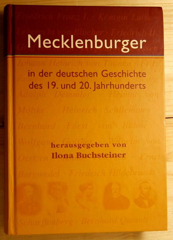  Mecklenburger in der deutschen Geschichte des 19. und 20. Jahrhunderts 