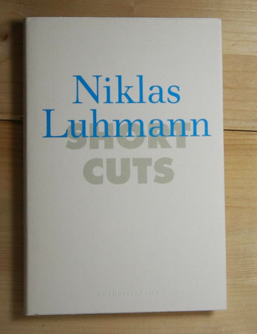   Niklas Luhmann. 
