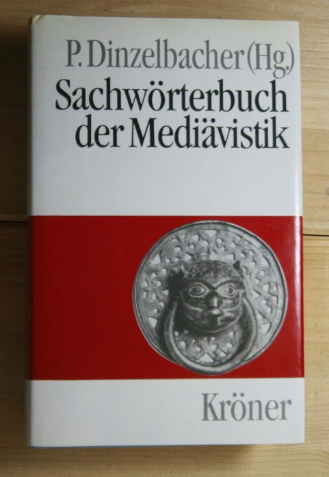   Sachwörterbuch der Mediävistik. 