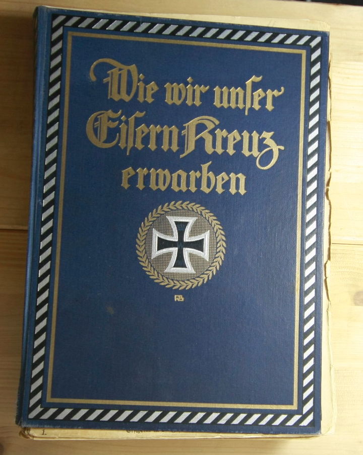 Dincklage-Campe, Friedrich von  Kriegs Erinnerungen: Wie wir unser Eisern Kreuz erwarben. 20 einzelne Hefte, vollständig. 