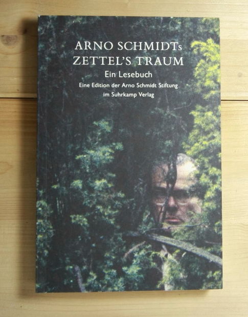  Arno Schmidts Zettel´s Traum. 