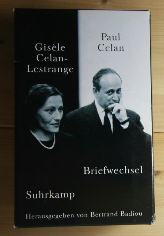 Badiou, Bertrand  Paul Celan - Gisele Celan-Lestrange - Briefwechsel - in 2 Bd. 