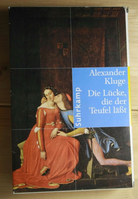 Kluge, Alexander  Die Lücke, die der Teufel läßt. 