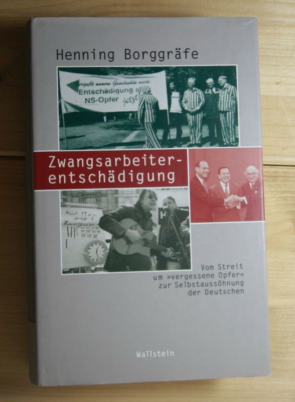 Borggräfe, Henning  Zwangsarbeiterentschädigung. 