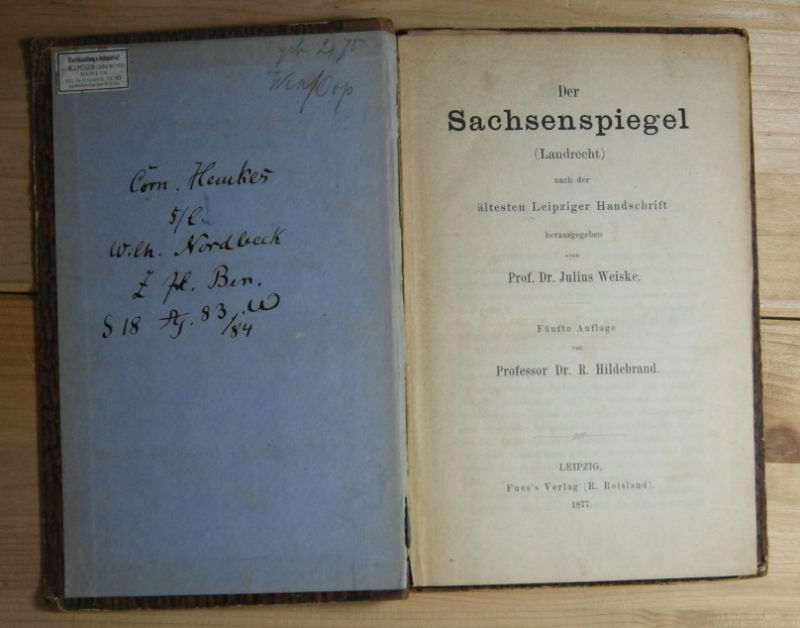 Hildebrand, R.  Der Sachsenspiegel (Landrecht) nach der ältesten Leipziger Handschrift. 