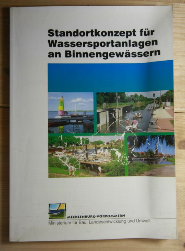   Standortkonzept für Wassersportanlagen an Binnengewässern. 