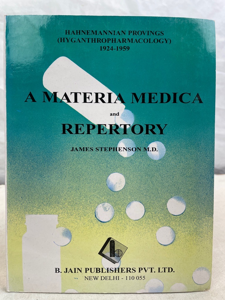 Stephenson, James Hawley:  Hahnemannian Provings: A Materia Medica & Reprtory. 