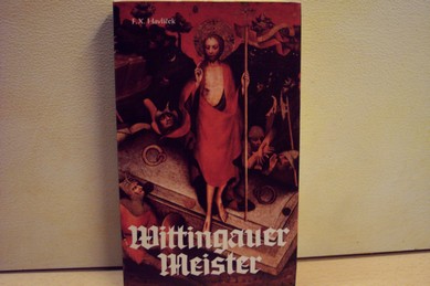 Havlícek, Franz X.:  Wittingauer Meister : histor. Roman 
