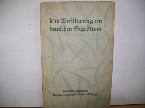 Haacke, Ulrich:  Die  Aufklärung im deutschen Schrifttum 