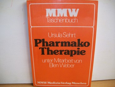 Sehrt, Ursula:  Pharmako-Therapie. 