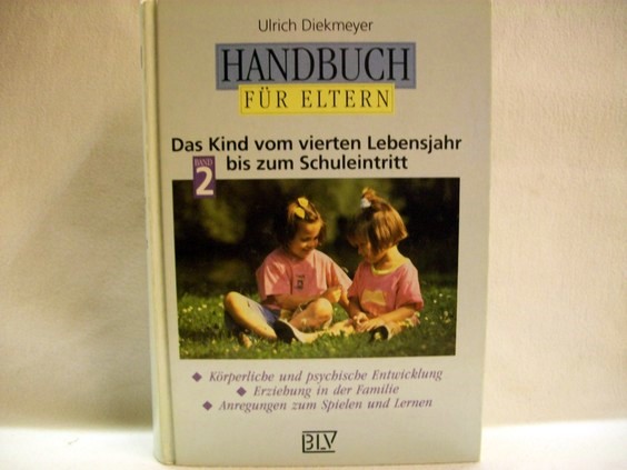 Diekmeyer, Ulrich:  Handbuch für Eltern 
