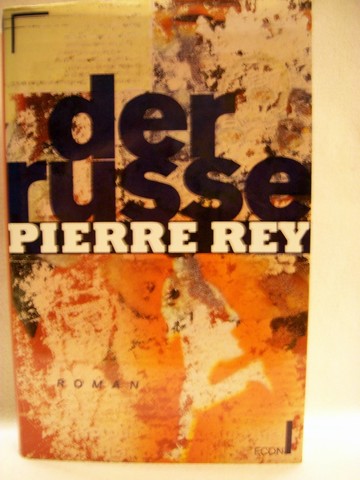 Rey, Pierre:  Der  Russe 
