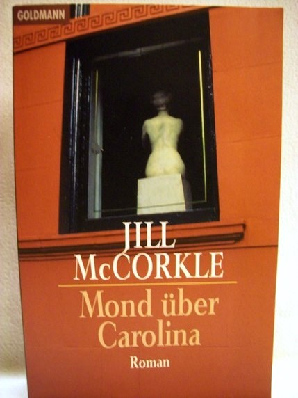 MacCorkle, Jill:  Mond über Carolina 