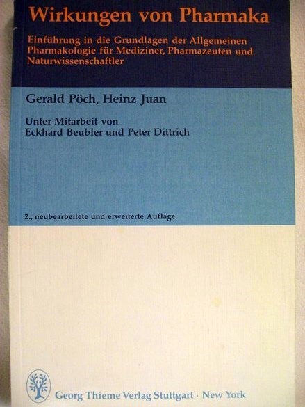 Pöch, Gerald und Heinz Juan:  Wirkungen von Pharmaka 