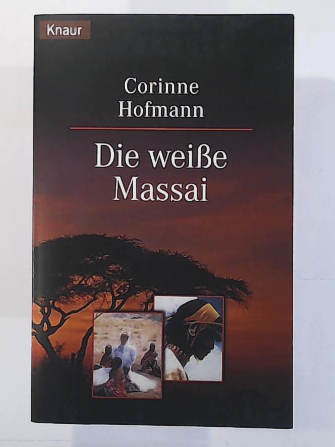Corinne Hofmann  Die weiÃe Massai 