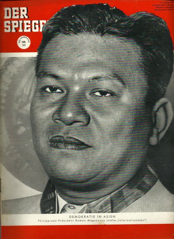 Augstein, Rudolf (Hrsg.)  Der Spiegel. 8. Jahrgang / Heft Nr. 33: 11. August 1954 (Titelthema/-foto: Philippinen-PrÃ¤sident Ramon Magsaysay / "Internationales") 