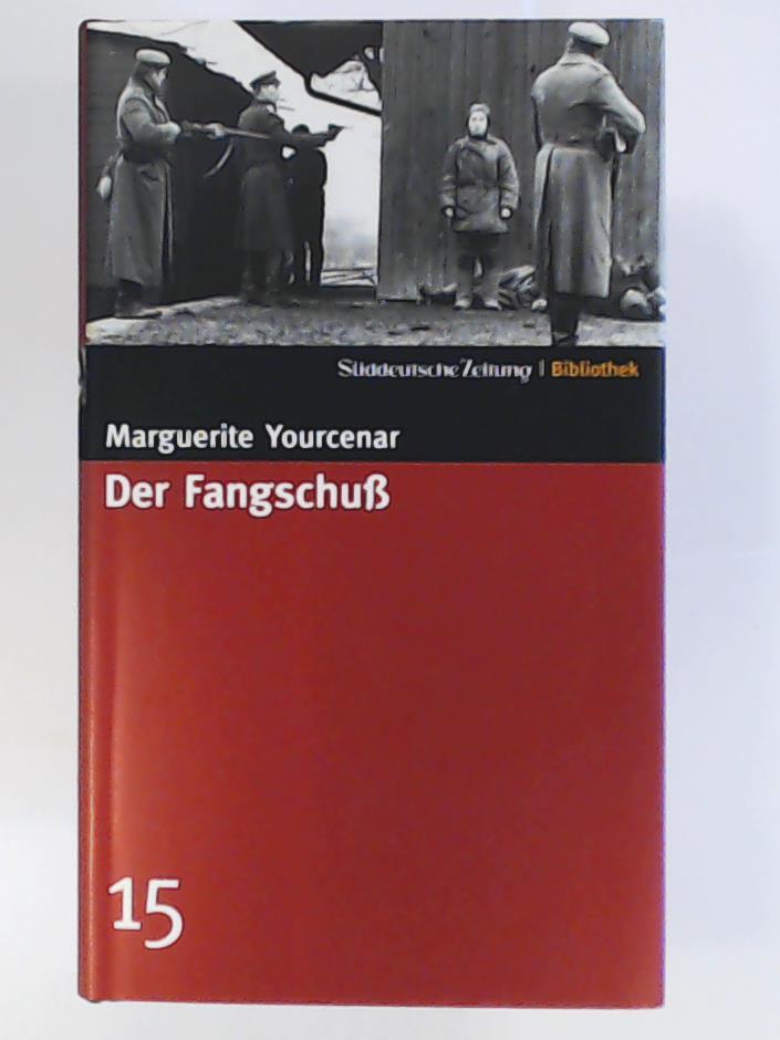 Marguerite Yourcenar  Der FangschuÃ 