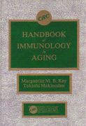 Makinodan, Takashi/ Kay, Marquerite  CRC Handbook of Immunology of Aging 