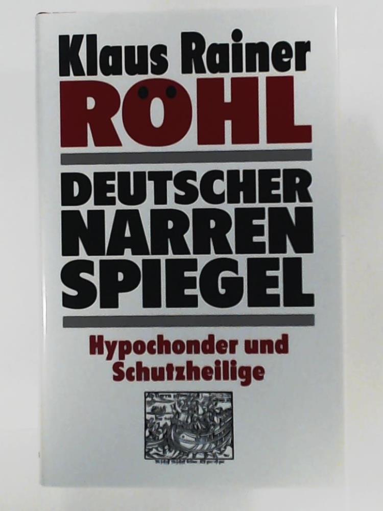 RÃ¶hl, Klaus R, DÃ¼rer, Albrecht  Deutscher Narrenspiegel 