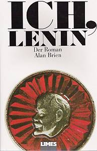 Alan Brien  Ich, Lenin 