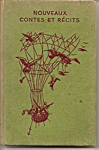 von E.Hart Dyke (Herausgeber), W.E.Capel Cure (Herausgeber)   Nouveaux Contes et Recits 