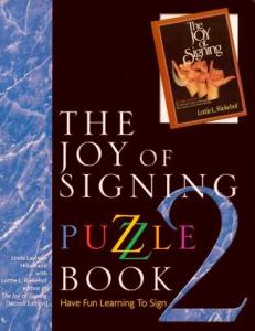 Linda Lascelle Hillebrand  Joy of Signing Puzzle Book 2 