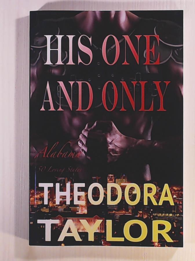 Taylor, Theodora  His One and Only (50 Loving States) 