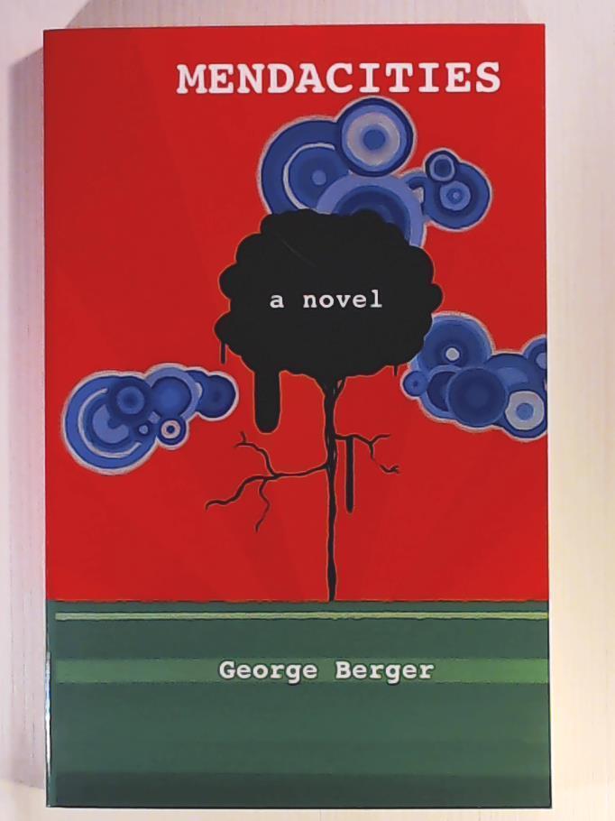 Berger, George  Mendacities 