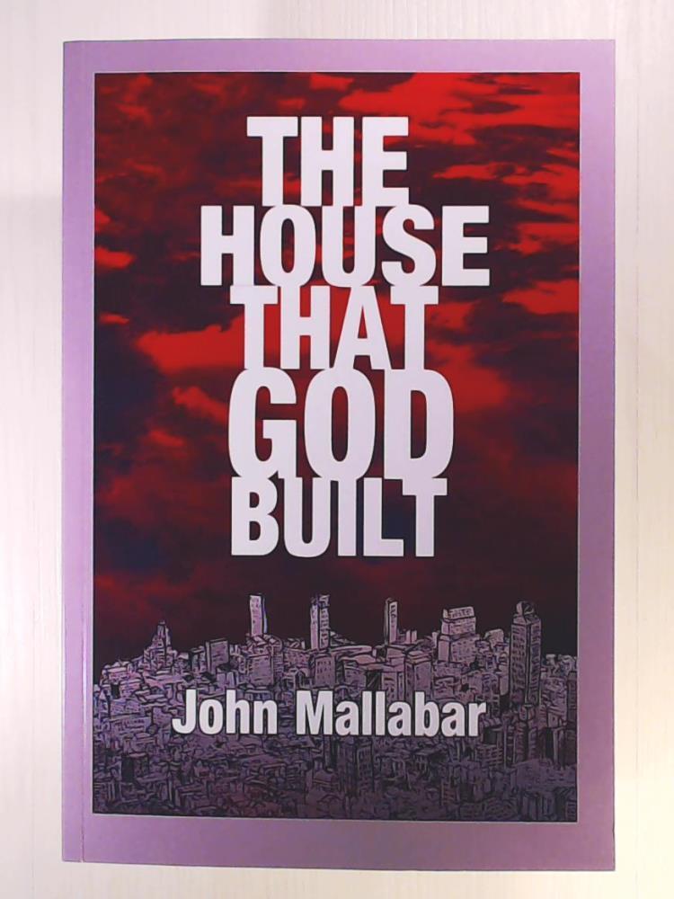 Mallabar, Mr John Norman  The House That God Built 