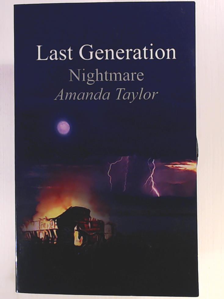 Taylor, Amanda  Last Generation: Nightmare 