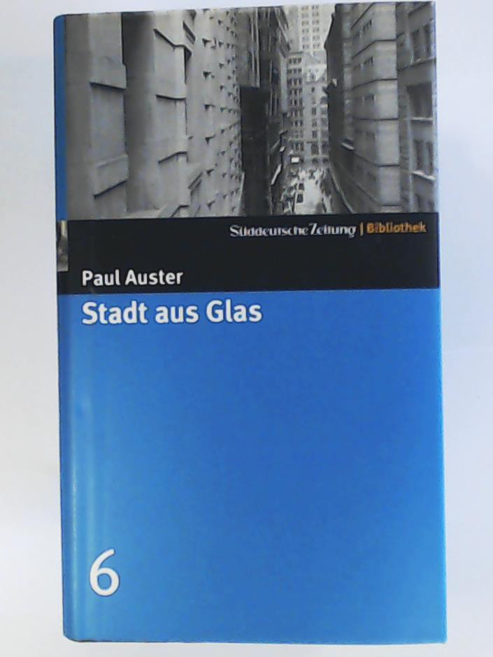 Auster, Paul, Frank, Joachim A.  Stadt aus Glas. SZ-Bibliothek Band 6 
