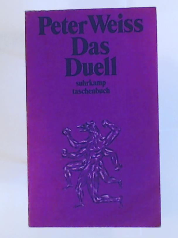 Weiss, Peter  Das Duell. 