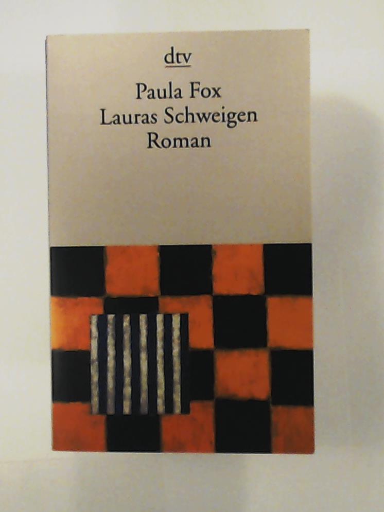 Fox, Paula, RÃ¶ckel, Susanne  Lauras Schweigen: Roman 