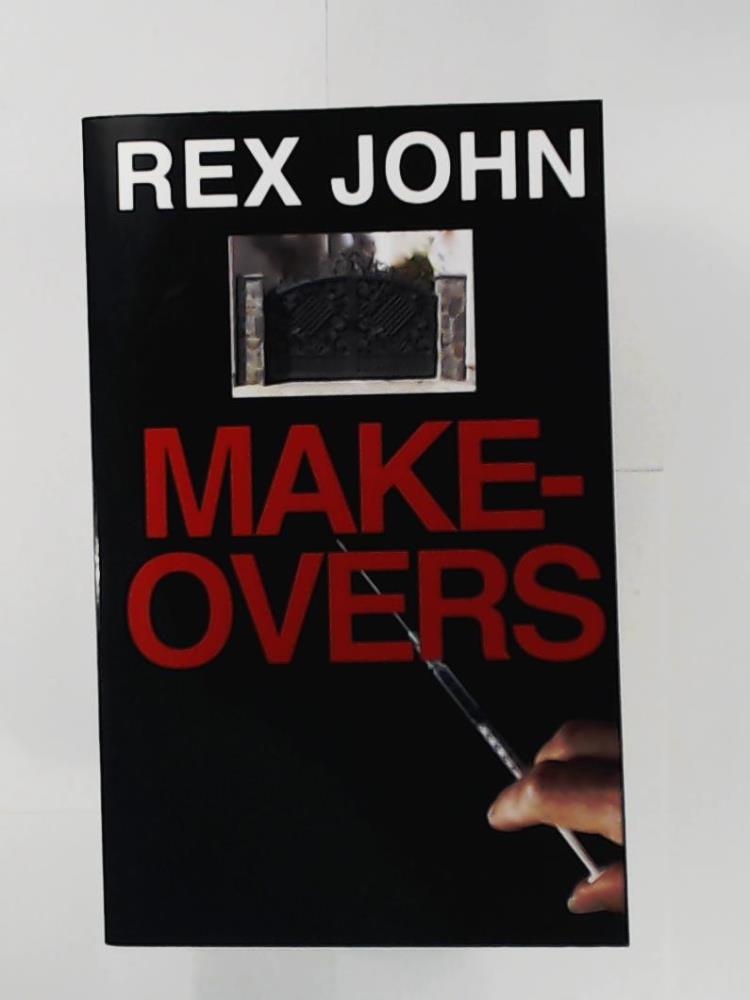 John, Rex  Makeovers 