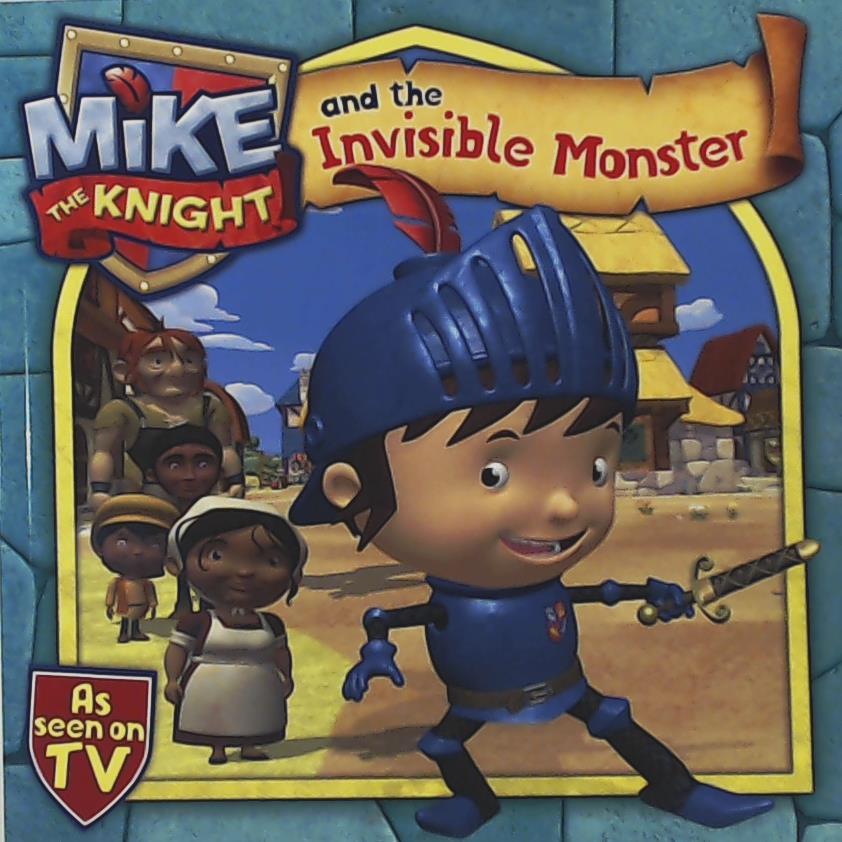 Simon & Schuster UK  Mike the Knight and the Invisible Monster 