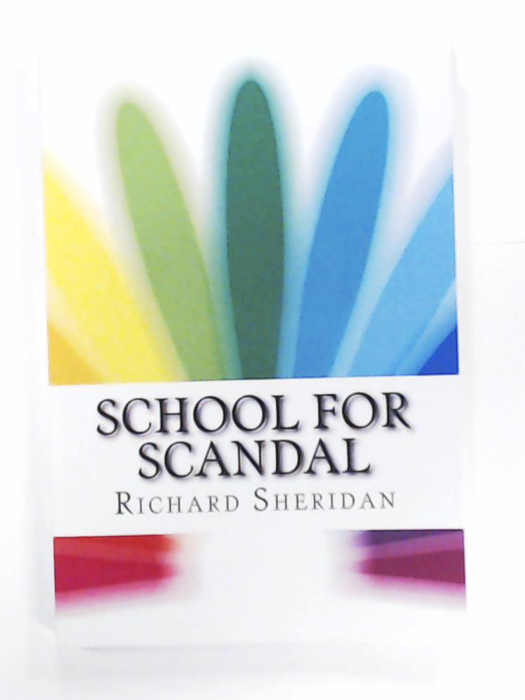 Sheridan, Richard Brinsley  School For Scandal 