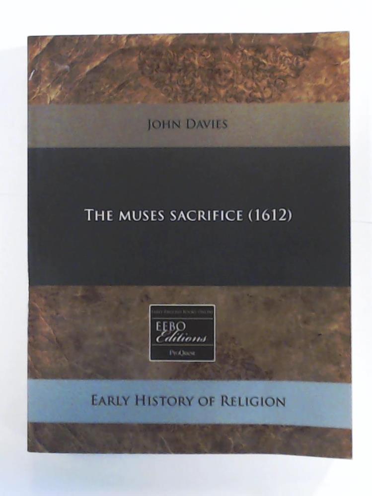 Davies Sir, John  The Muses Sacrifice (1612) 