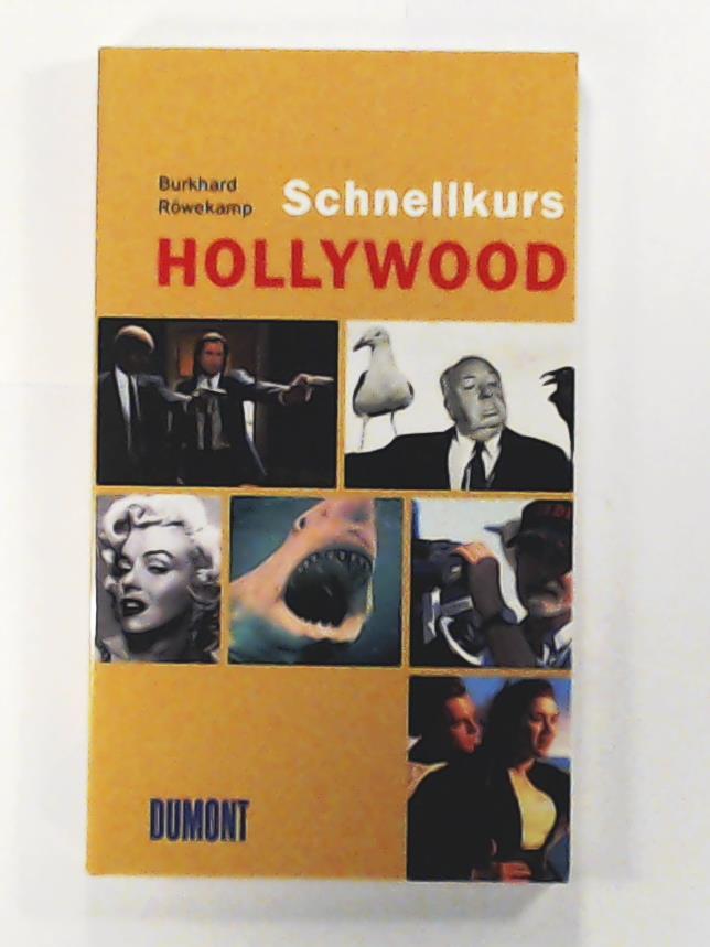 Roewekamp, Burkhard  DuMont Schnellkurs Hollywood 