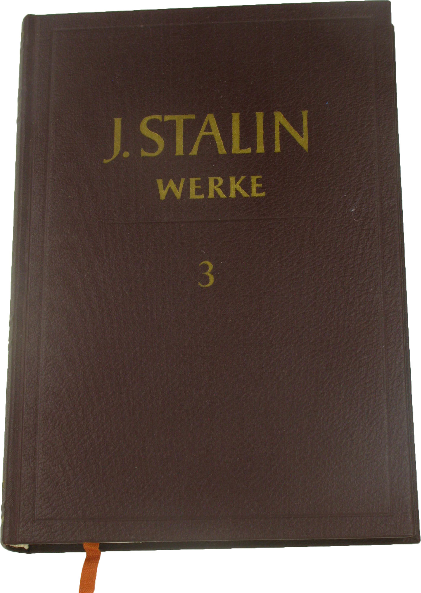   J. W. Stalin. Band 3. 1917 März-Oktober. 